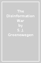 The Disinformation War