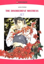 The Disobedient Mistress (Harlequin Comics)