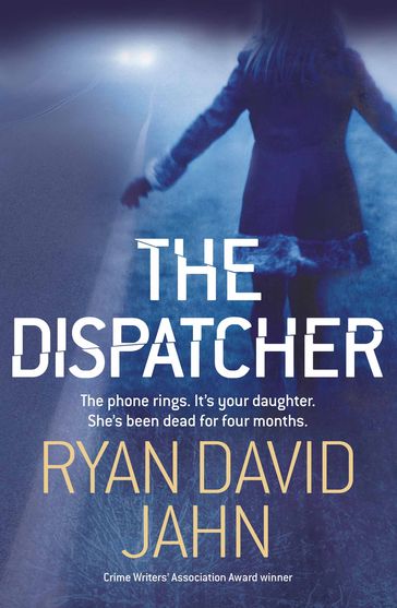 The Dispatcher - Ryan David Jahn