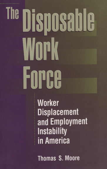 The Disposable Work Force - Thomas Moore