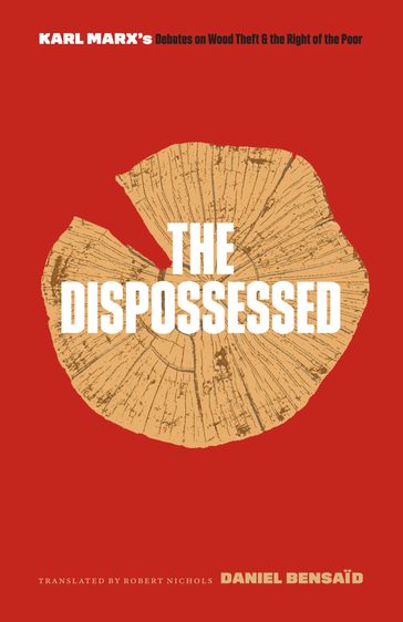 The Dispossessed - Daniel Bensaid