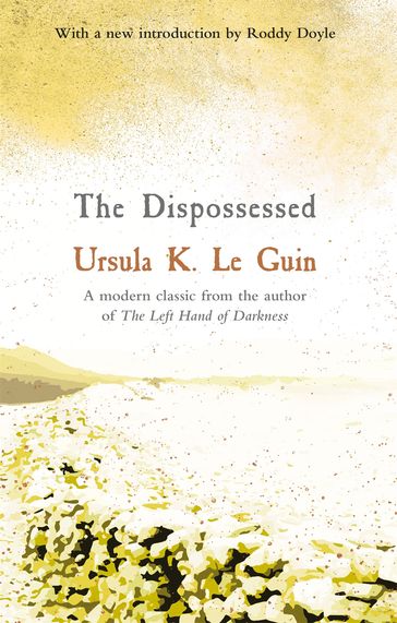 The Dispossessed - Ursula K. Le Guin