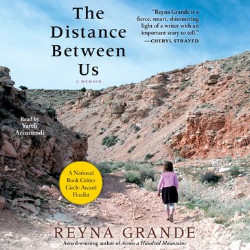 The Distance Between Us - Reyna Grande