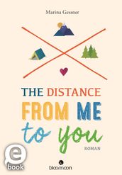 The Distance from me to you