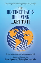 The Distinct Facts of Living  Get to It