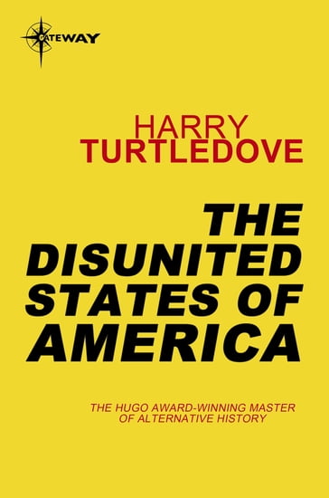 The Disunited States of America - Harry Turtledove