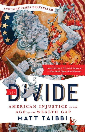 The Divide - Matt Taibbi