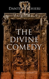 The Divine Comedy (Annotated Edition)