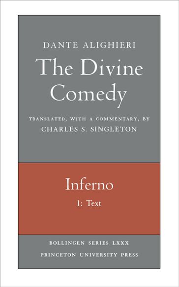 The Divine Comedy, I. Inferno, Vol. I. Part 1 - Dante