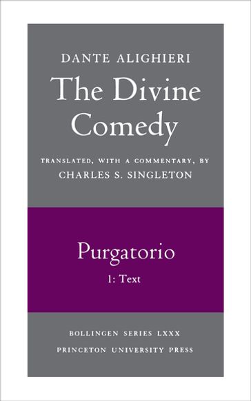 The Divine Comedy, II. Purgatorio, Vol. II. Part 1 - Dante