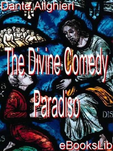 The Divine Comedy - Paradiso - EbooksLib