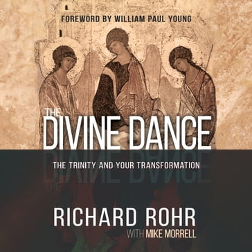 The Divine Dance - Richard Rohr