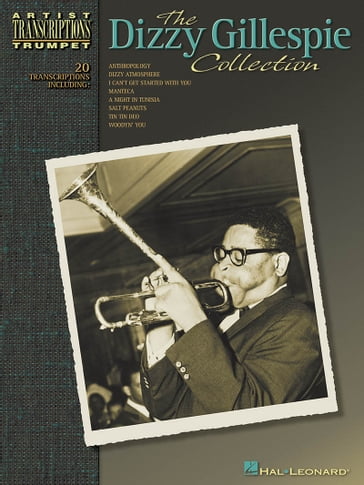The Dizzy Gillespie Collection (Songbook) - Dizzy Gillespie