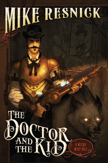 The Doctor and the Kid - Mike Resnick