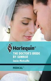 The Doctor s Bride by Sunrise