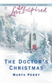 The Doctor s Christmas (Mills & Boon Love Inspired)
