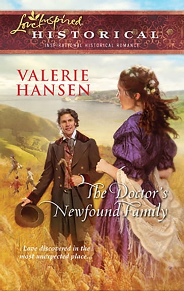 The Doctor's Newfound Family - Valerie Hansen