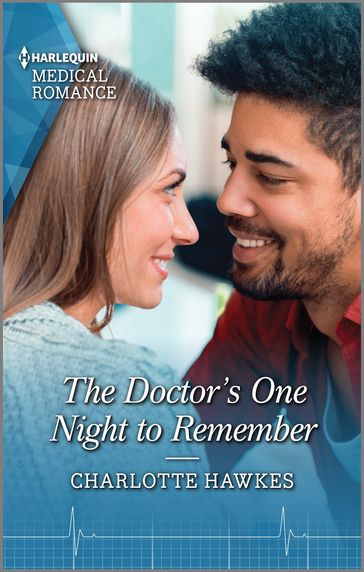 The Doctor's One Night to Remember - Charlotte Hawkes