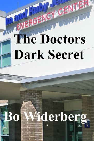 The Doctors Dark Secret - Bo Widerberg