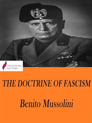 The Doctrine of Fascism - Benito Mussolini