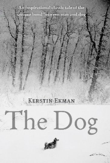 The Dog - Kerstin Ekman