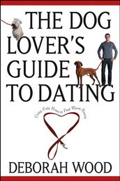 The Dog Lover s Guide to Dating