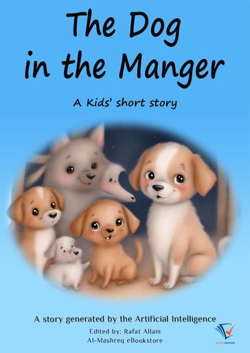 The Dog in the Manger - Rafat Allam