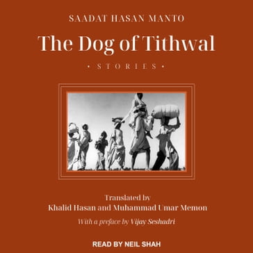 The Dog of Tithwal - Saadat Hasan Manto