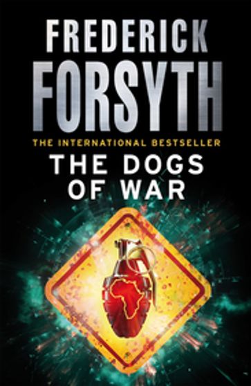 The Dogs Of War - Frederick Forsyth