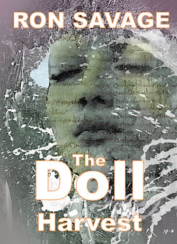 The Doll Harvest - Ron Savage