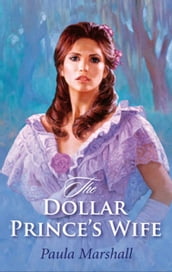 The Dollar Prince s Wife