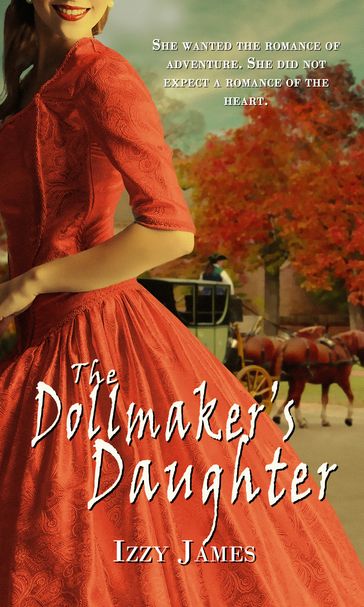 The Dollmaker's Daughter - IZZY JAMES