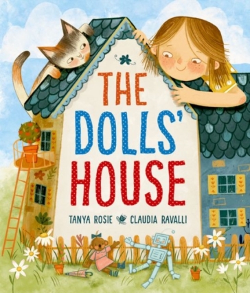 The Dolls' House - Tanya Rosie