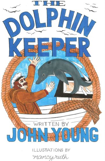 The Dolphin Keeper - John Young