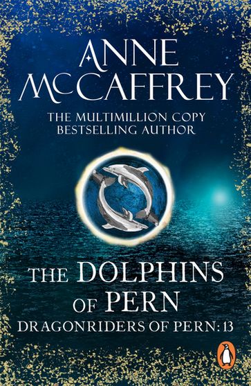 The Dolphins Of Pern - Anne McCaffrey