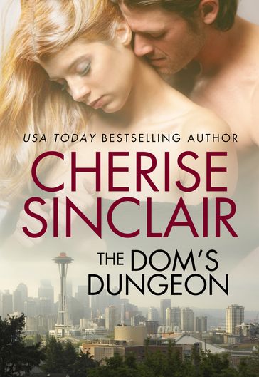 The Dom's Dungeon - Cherise Sinclair