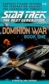 The Dominion War: Book 1