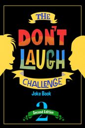 The Don t Laugh Challenge - 2nd Edition