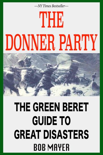 The Donner Party - Bob Mayer