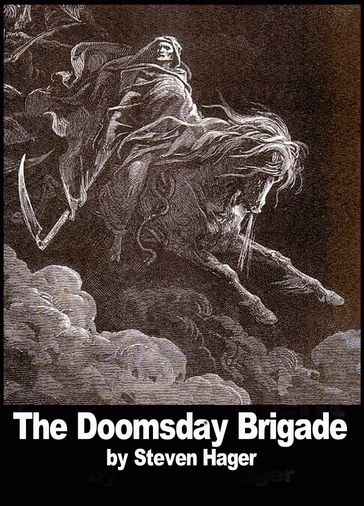 The Doomsday Brigade - Steven Hager