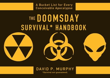 The Doomsday Survival Handbook - David Murphy
