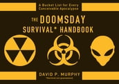 The Doomsday Survival Handbook