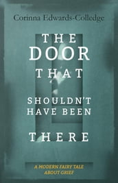 The Door That Shouldn t Have Been There