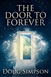 The Door To Forever