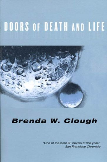 The Doors of Death and Life - Brenda W. Clough
