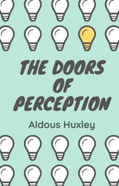 The Doors of Perception