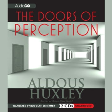 The Doors of Perception - Aldous Huxley