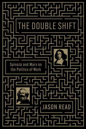The Double Shift - Jason Read