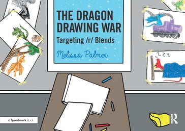 The Dragon Drawing War - Melissa Palmer