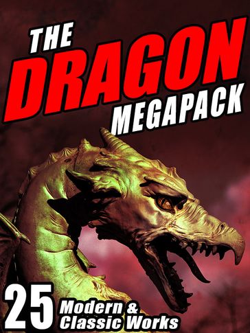The Dragon MEGAPACK ® - H.P. Lovecraft - Kenneth Grahame